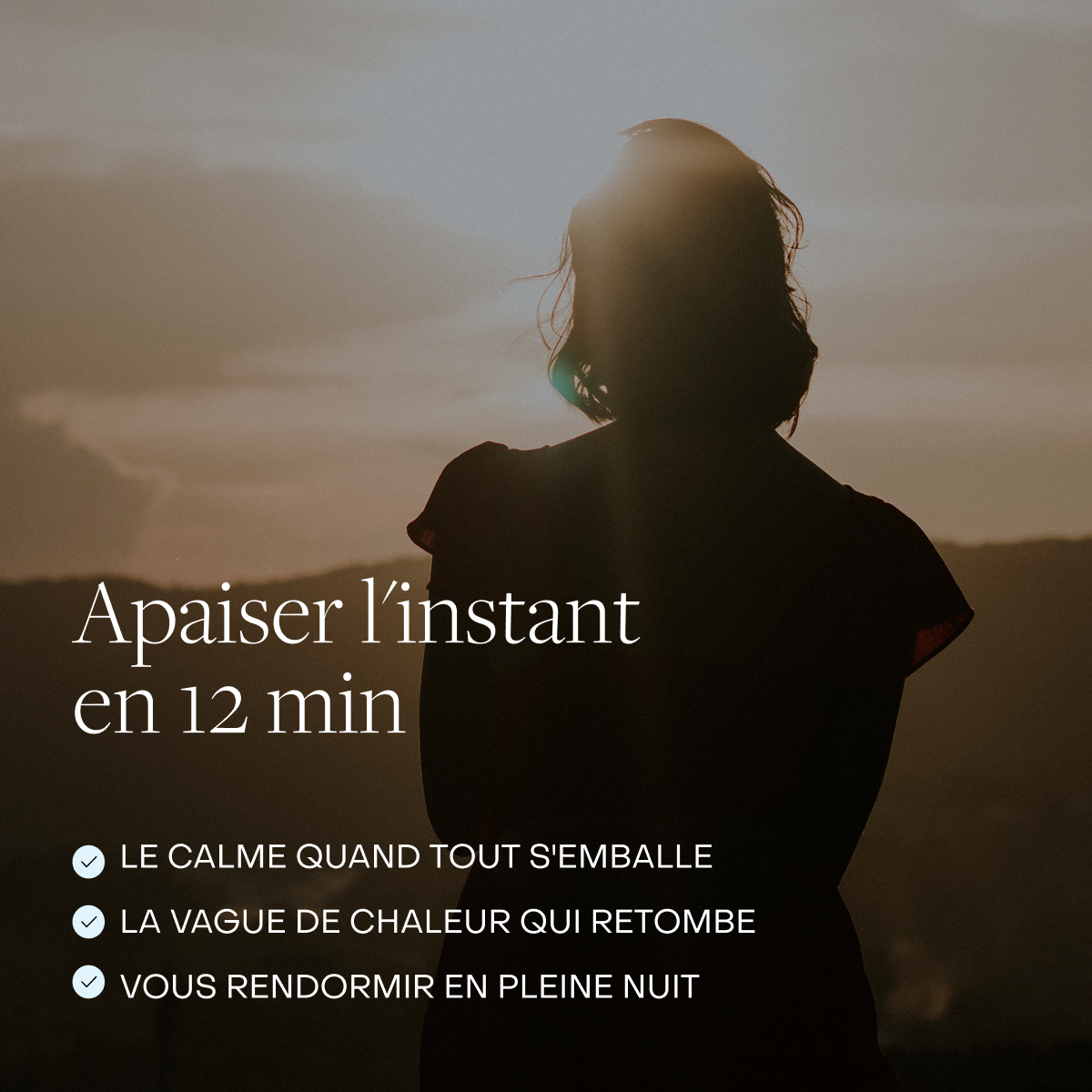 Soulager la ménopause – Rituel express 12 min